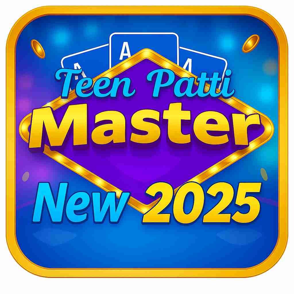 New Teen Patti Master 2025